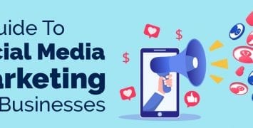 A guide To Social Media Marketing For Business